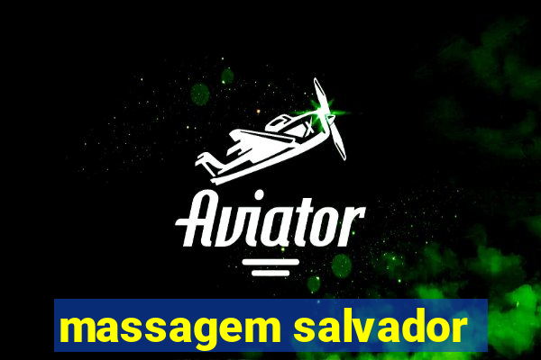 massagem salvador